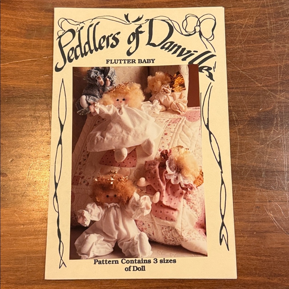 NEW Peddlers of Danville Craft Pattern 3 Sizes Flutter Baby Dolls Small Med L